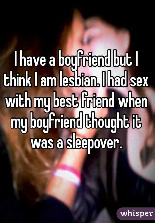True S. reccomend Boyfriend but is she lesbian