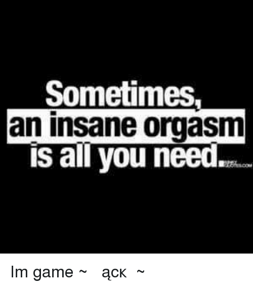 Casper reccomend I need an orgasm