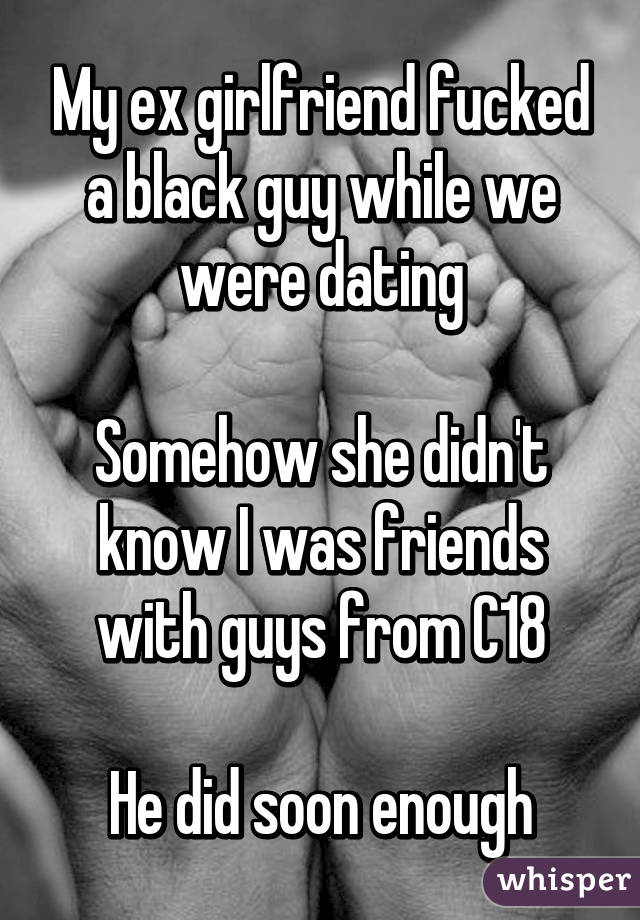 black guy fucks my ex girlfriend