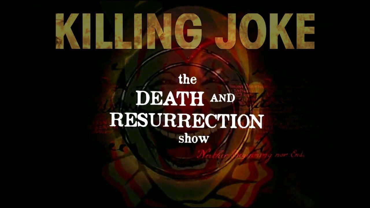 best of Killing Death resurrection joke show