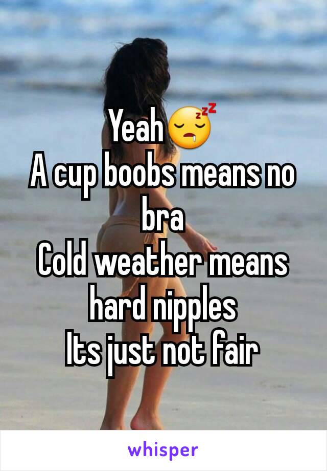 Hard nipples a cup
