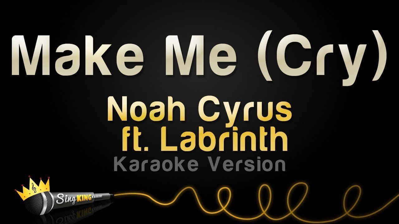 Make me cry karaoke