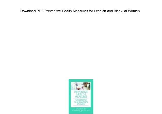 best of Woman Bisexual lesbian bisexual preventive measure woman health lesbian measure
