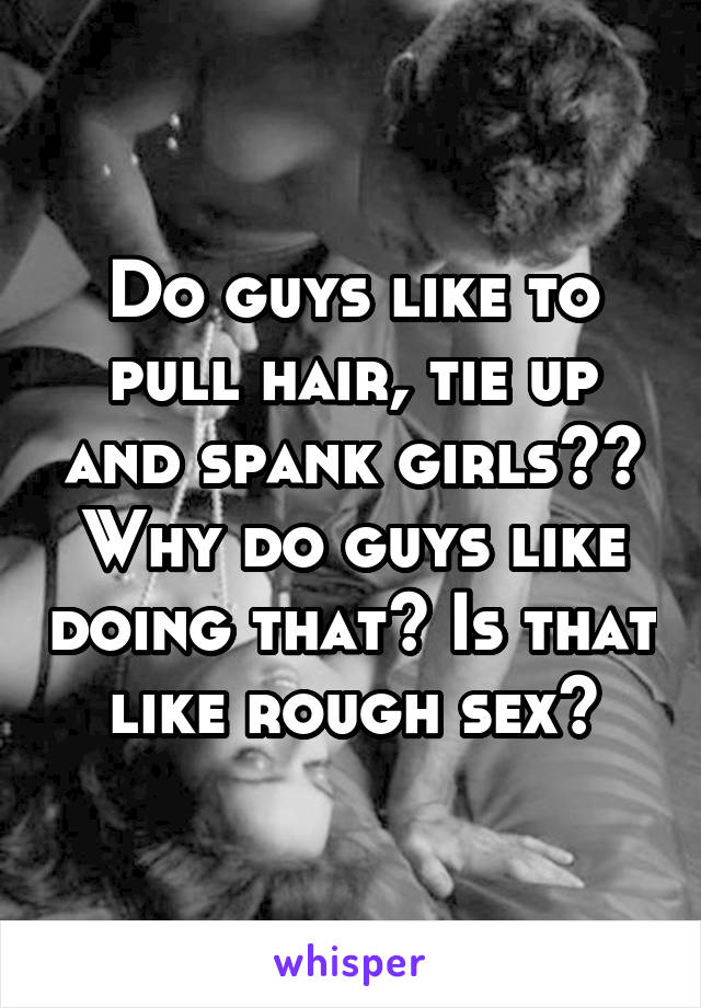 Firestruck reccomend Do men like to spank