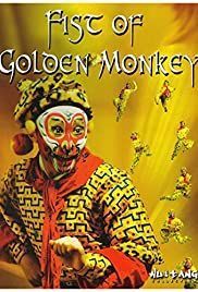 Killer F. reccomend Fist of golden monkey