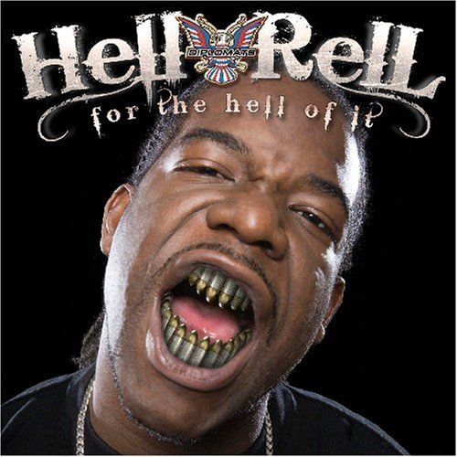 best of For it of hell rell the Hell