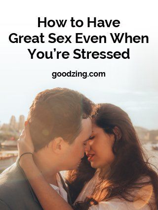 best of To life sex have How great a