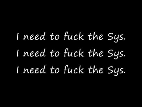 Halfback reccomend Lyrics to fuck the system