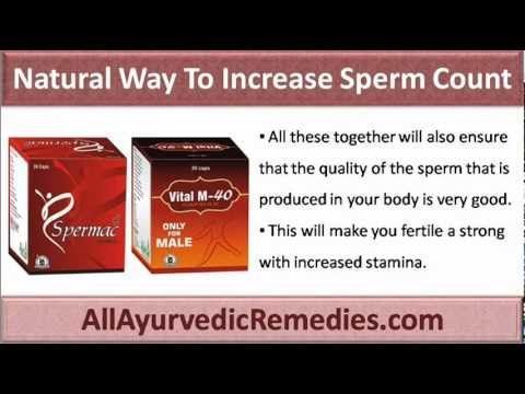 Natyral ways to icrease sperm