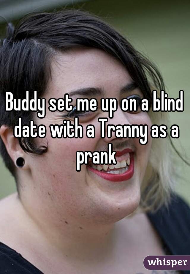 best of Blind date Tranny