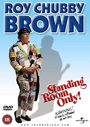 Watch roy chubby brown online